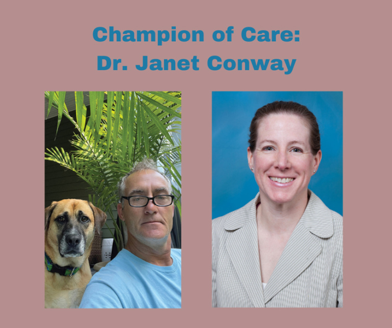 A picture of Dr. Janet Conway and a picture of her patient Steve with his dog