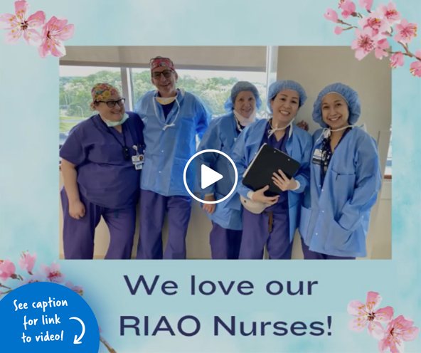 Photo of 5 RIAO nurses in scrubs with the caption: We love our RIAO Nurses!