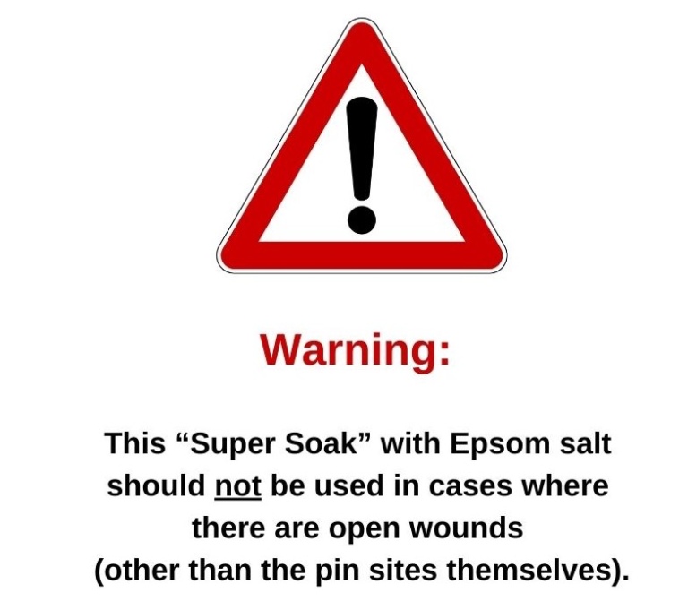 Epsom Salt "Super Soak" for Pin Sites International Center for Limb